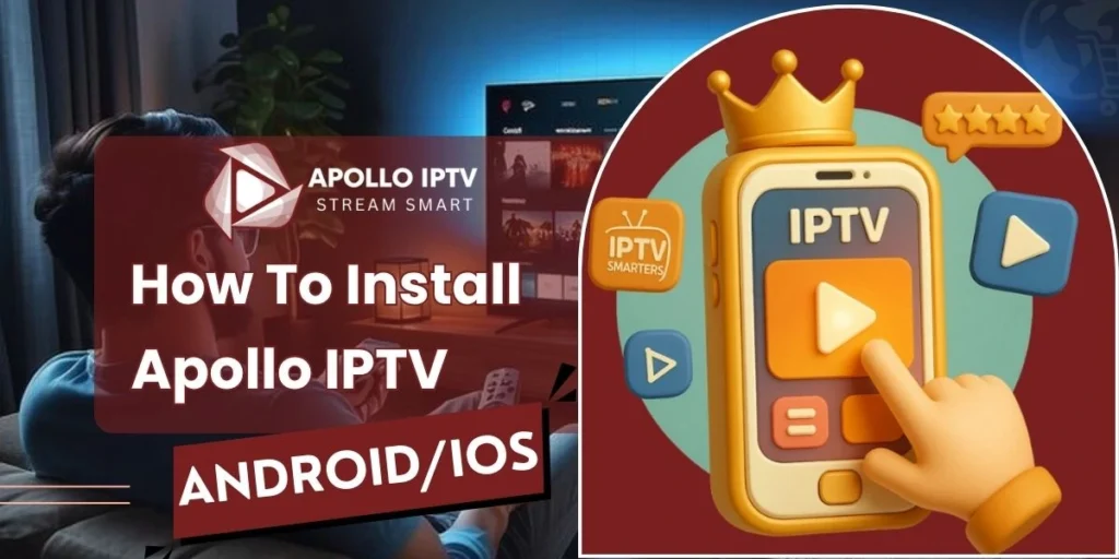 How-To-Install-Apollo-IPTV-Android-ios